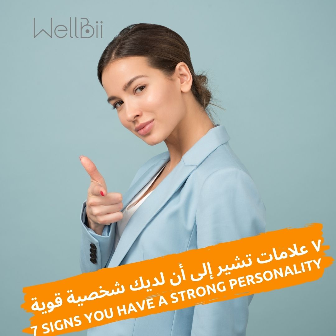 7-signs-you-have-a-strong-personality-wellbii-online